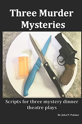 dinner theater murder mystery scripts.
